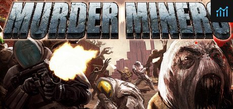 Murder Miners PC Specs