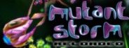 Can I Run Mutant Storm: Reloaded?