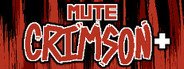 Can I Run Mute Crimson+?