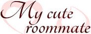 Can I Run My Cute Roommate?