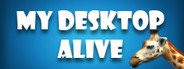 My Desktop Alive System Requirements