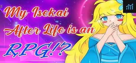 My Isekai After Life is an RPG!? PC Specs