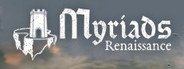 Myriads: Renaissance System Requirements