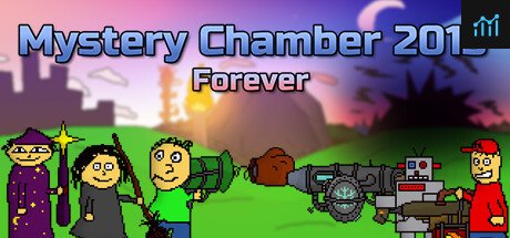Mystery Chamber 2015 Forever PC Specs