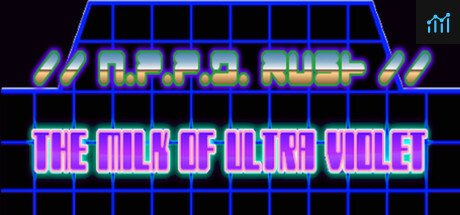 //N.P.P.D. RUSH//- The milk of Ultraviolet PC Specs