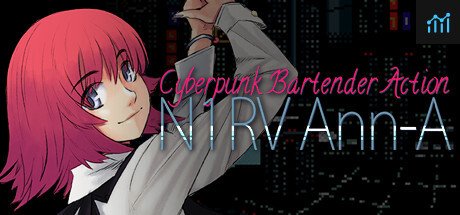 N1RV Ann-A: Cyberpunk Bartender Action PC Specs