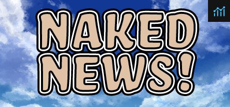 Naked News System Requirements