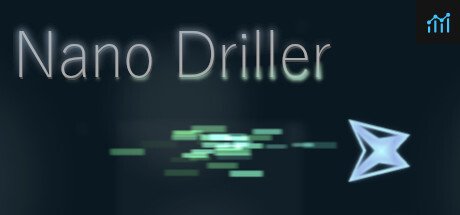 Nano Driller System Requirements