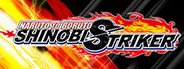 NARUTO TO BORUTO: SHINOBI STRIKER System Requirements