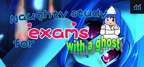 Naughty study for exams with a ghost System Requirements