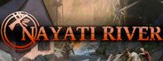 Nayati River System Requirements