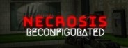 NECROSIS : RECONFIGURATED System Requirements