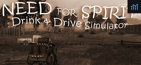 Need for Spirit: Drink & Drive Simulator/醉驾模拟器 PC Specs