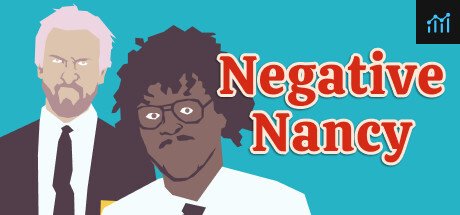 Negative Nancy System Requirements