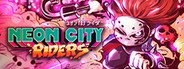 Neon City Riders System Requirements