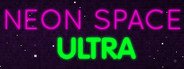 Neon Space ULTRA System Requirements