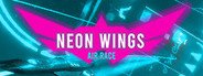 Neon Wings: Air Race System Requirements