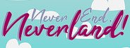 Never End, Neverland! System Requirements