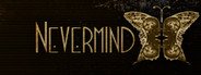 Nevermind System Requirements