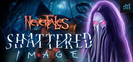 Nevertales: Shattered Image Collector's Edition PC Specs