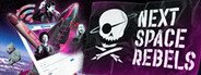 Next Space Rebels System Requirements