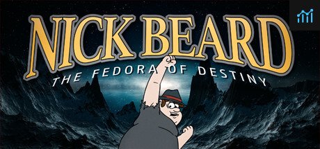 Nick Beard: The Fedora of Destiny PC Specs