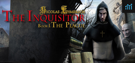 Nicolas Eymerich - The Inquisitor - Book 1 : The Plague PC Specs