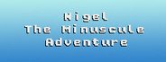 Nigel: The Minuscule Adventure System Requirements