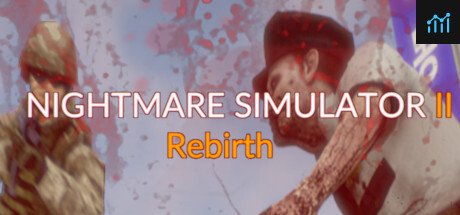 Nightmare Simulator 2 Rebirth PC Specs