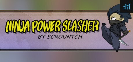 Ninja Power Slasher System Requirements