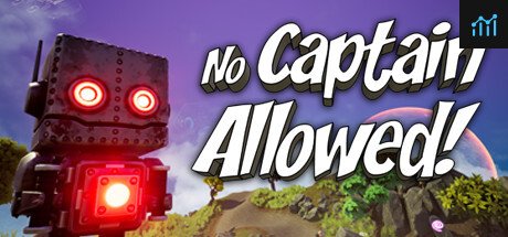 No Captain Allowed! PC Specs