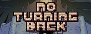 No Turning Back: The Pixel Art Action-Adventure Roguelike System Requirements