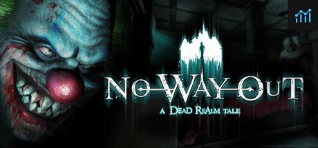 Can I Run No Way Out - A Dead Realm Tale?