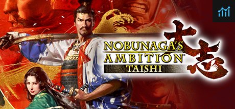 Nobunaga's Ambition: Taishi / 信長の野望･大志 PC Specs