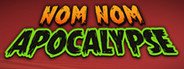 Nom Nom Apocalypse System Requirements