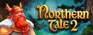 Northern Tale 2 System Requirements