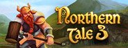 Northern Tale 3 System Requirements