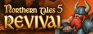 Can I Run Northern Tale 5: Revival?