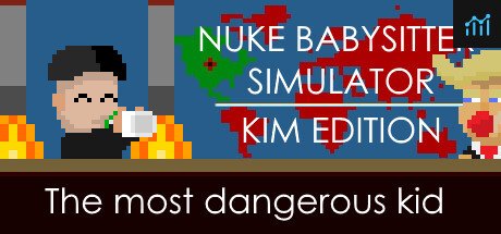 Nuke Babysitter Simulator | Kim Edition PC Specs