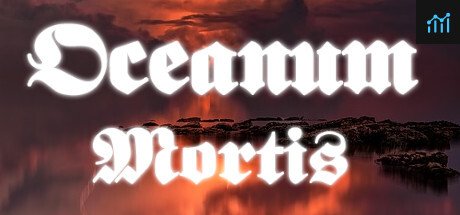 Oceanum Mortis PC Specs