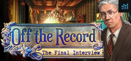 Off the Record: The Final Interview Collector's Edition PC Specs