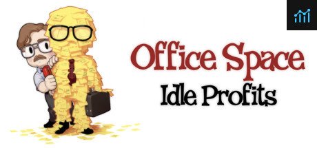 Office Space: Idle Profits PC Specs