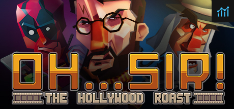 Oh...Sir! The Hollywood Roast System Requirements