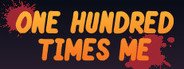 One Hundred Times Me System Requirements