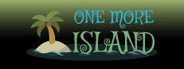 Can I Run One More Island?