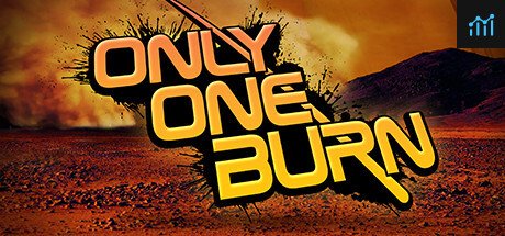 Only One Burn PC Specs