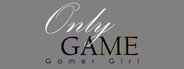 OnlyGame: Gamer Girls System Requirements