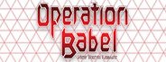Operation Babel: New Tokyo Legacy System Requirements