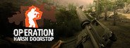Operation: Harsh Doorstop System Requirements