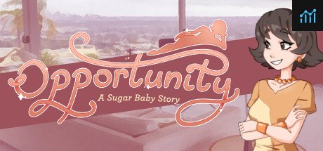 Opportunity: A Sugar Baby Story PC Specs